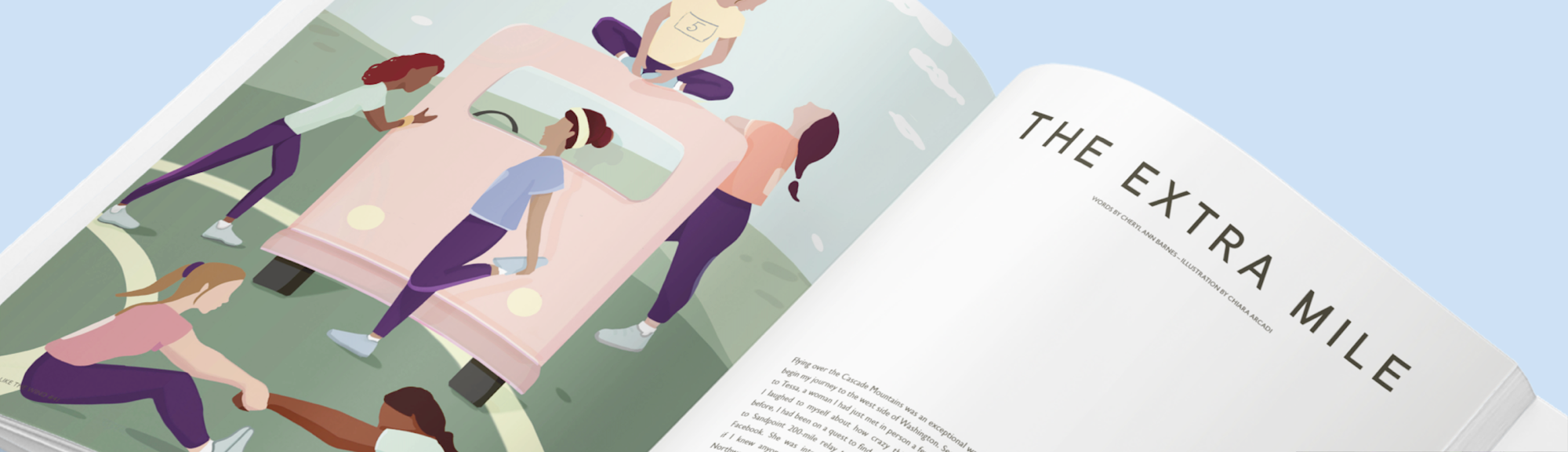 The printed spread of Like the Wind Magazine, open to The Extra Mile by Cheryl Ann Barnes, with an illustration by Chiara Arcadi of a relay team pushing a van along a road